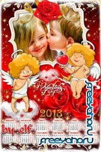  Календарь на 2013 год с вырезом для фото – Любовь спасёт мир